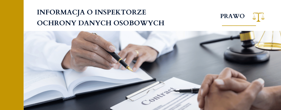 INFORMACJA O INSPEKTORZE OCHRONY DANYCH OSOBOWYCH